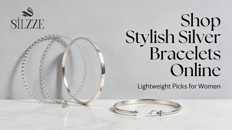 Shop Stylish Silver Bracelets Online Udaipur: Lightweight Picks for Women