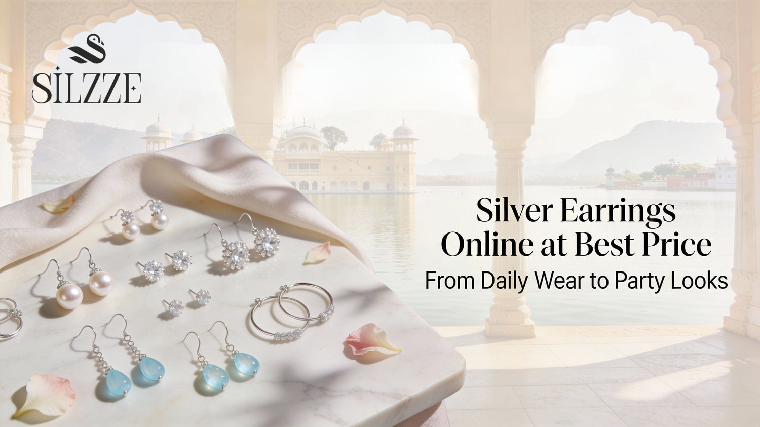 Silver Earrings Online at Best Price Udaipur: Daily Wear to Party Looks